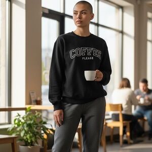 Cozy Black Sweatshirt Coffee please